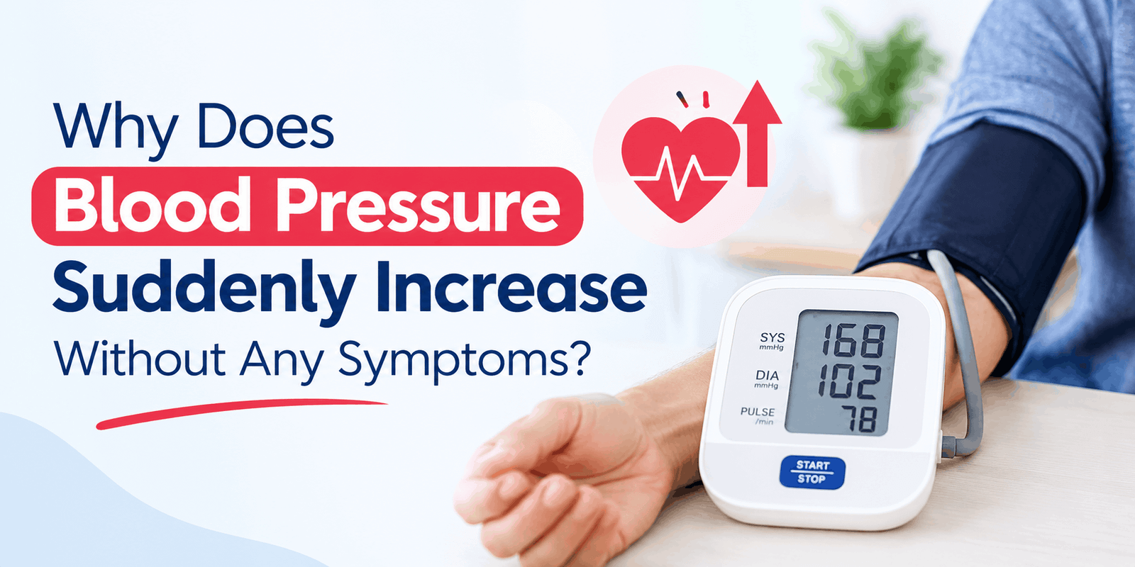 Understanding Sudden Blood Pressure Spikes